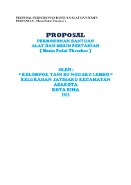 Akibatnya, bisnis tersebut tidak berkembang. Doc Proposal Permohonan Bantuan Alat Dan Mesin Pertanian Untung Siwoyo Academia Edu