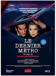 Le dernier métro — drame de françois truffaut, avec catherine deneuve (marion steiner), gérard depardieu (bernard granger), jean poiret (jean loup cottins), heinz bennent (lucas steiner), andrea ferreol (arlette guillaume), sabine haudepin (nadine marsac), jean… … Le Dernier Metro Film 1980 Allocine
