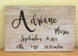 Birth Announcement Custom Rustic Barn Wood Wall Art Completely Handmade And All Hand Burned Lettering Perfect F Barnwood Wall Art Birth Announcement Barn Wood