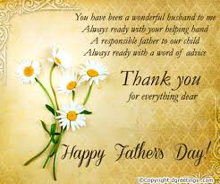 Create a wish for him that says everything you want your dad to know. Thank You For Everything Dear Happy Father S Day Ecards