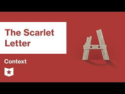 The Scarlet Letter Context