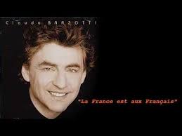 Album *le temps qui passe*. Claude Barzotti La France Est Aux Francais Youtube
