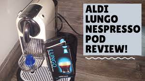 Aldi coffee machine pod size capsules 3. Aldi Nespresso Pods Review Alcafe Lungo Capsules Youtube