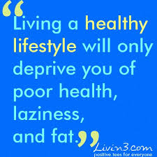 We are going to try and live the 2.5 tonne diet. Healthy Quotes Living A Healthy Lifestyle Will Only Deprive You Of Poor Health Laziness And Fa Fitness Magazine Magazine Numero 1 Fitness Mode De Vie Sante Bien Etre Workouts
