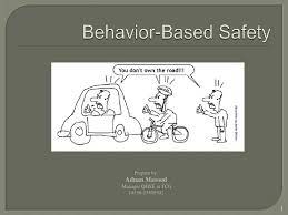 Trust is the expectation that others' future actions will be favorable to one's. Behavior Based Safety