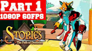 Stories the path of destinies remastered genre: Stories The Path Of Destinies Remastered Gameplay Walkthrough Part 1 No Commentary Pc Youtube