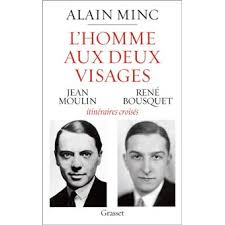Stromae, l'homme aux deux visages. L Homme Aux Deux Visages Jean Moulin Rene Bousquet Itineraires Croises Broche Alain Minc Achat Livre Ou Ebook Fnac