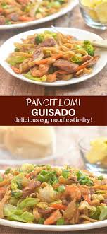 Pancit Lomi Guisado Recipe Pancit Recipe Pancit Easy Meals