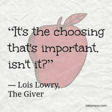Choice Quotes From Childrens Books Mind Blowing Quotes Giver Quotes