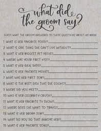 At each guest's seat, leave a cute sheet with some trivia questions about the two of you—they could be multiple choice, . Grey What Did The Groom Say Bridal Shower Game What Did The Etsy Bridal Shower Questions Bridal Shower Games Bridal Shower Brunch