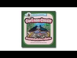 Carl naa Cassie émanėstsénóvo vȯhe'so (Carl and Cassie Build a Nest)  Northern Cheyenne Picture Book