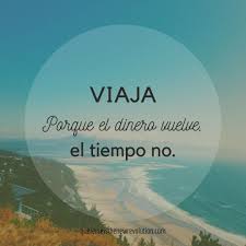 Frases Viajar Frases Motivadoras Frases Valiosas Frases