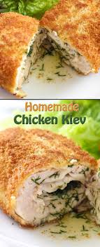 Homemade Chicken Kiev Recipe Chicken Kiev Recipes Russian Recipes
