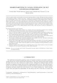 There are several different ways an individual can obtain parental rights. Pdf Shared Parenting In Canada Increasing Use But Continued Controversy Shared Parenting In Canada