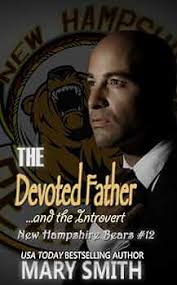 The Devoted Father and the Introvert (New Hampshire Bears Book 12) See more