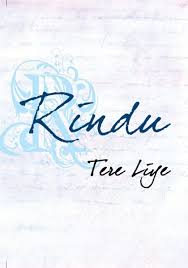 Drama jika masih ada rindu tv3. Sinopsis Dan Resensi Buku Rindu Karya Tere Liye Referensi Buku Bagus Sinopsis Buku Resensi Buku Review Buku Buku Terbaik Referensi Buku Terbaru 2017 Referensi Buku Islam Buku Best Seller 2017