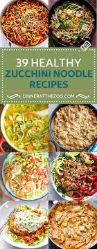 39 Healthy Zucchini Noodle Recipes Zoodles Veggie Noodles Recipes Zucchini Noodle Recipes Healthy Veggie Pasta Recipes