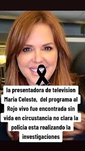 Trágica noticia sobre la presentadora de televisión María Celeste