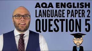 Question, timing (extra time in brackets), strategy. Aqa English Language Paper 2 Question 5 Updated Animated Youtube