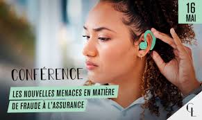 Conférence : Les nouvelles menaces en matière de fraude à l'assurance