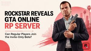 Rockstar Reveals GTA Online RP Server: Can Regular Players Join the Invite-Only Beta?