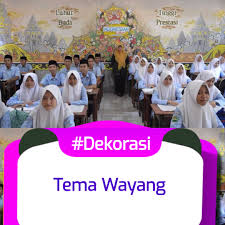 Tema hut ke 74 kemerdekaan ri yakni menuju indonesia unggul. Ide Dekorasi Kelas Tema Wayang Dan Tips Dekorasinya