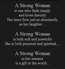 A Strong Woman Is Quotes Motivational Quotes For Women Words