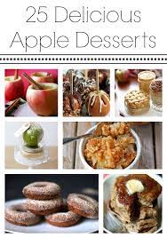 Delicious Apple Desserts I Heart Naptime Fruit Recipes Delicious Apple Recipes