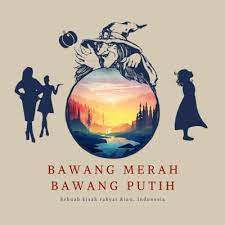 Tiri dan bawang merah.suatu hari bawang putih sedang mencuci baju di sungai akn tetapi sebuah baju bawang merah hanyut di kalo bawang merah tahu hancur aku di sakiti oleh mereka. Bawang Merah Bawang Putih By Normal Heroes A Podcast On Anchor