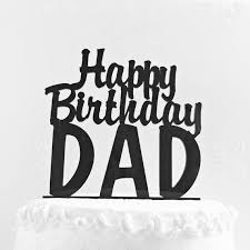 Happy Birthday Dad Cake Topper Father S Day Cake Topper Birthday Wishes For Mom Happy Birthday Mom Cake Happy Birthday Dad