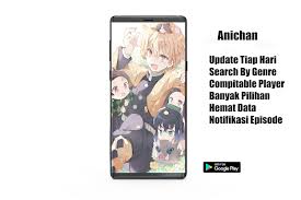 Update streaming atau nonton anime online sub indo setiap hari dari berbagai macam variasi genre seperti nontonanime romance, kotak anime school, nonton anime subtitle indonesia adventure, nonton anime ecchi, streaming anime sub indo magic, fantasy, isekai. Anichan Nonton Anime Channel Sub Indo Latest Version For Android Download Apk