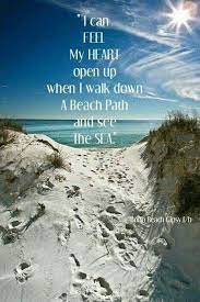 Love Doing That The Sound Of The Waves Make Me Feel More Peaceful Beach Quotes Beach Path Beach