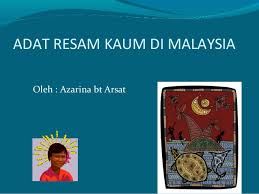 Orang melayu malaysia, terdiri daripada 55% jumlah penduduk di malaysia, ditakrifkan secara umum makanan tradisi masyarakat melayu di malaysia adalah seperti nasi lemak, nasi kerabu, nasi dagang, nasi kandar, nasi tumpang, nasi berlauk, nasi ulam, nasi. 104367785 Adat Resam Dan Kepercayaan