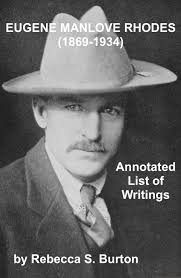 Eugene Manlove Rhodes, Writings