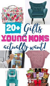 31 best gifts for new moms that she'll. 20 Thoughtful Gifts For Young Moms But First Joy