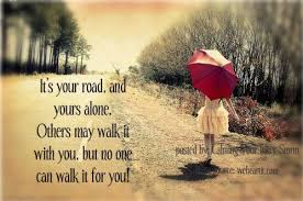 I Walk My Own Path Quotes Quotesgram