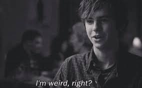 The Art Of Getting By Im Weird Right Xd Tv Series Quotes Movie Quotes Movie Lines