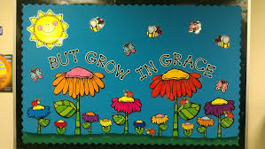 Grow In Grace May Bulletin Board Preschool Crafts Teacher Craft Classroom Bulletin Boards