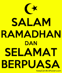 Download selamat berpuasa apk android game for free to. Salam Ramadhan Dan Selamat Berpuasa Keep Calm And Posters Generator Maker For Free Keepcalmandposters Com