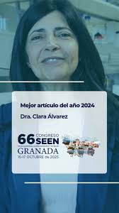 🙌 Muchas felicidades a la Dra. Clara Álvarez, que ha sido galardonada con  el Premio de la #Fundación #SEEN, en el marco del 66 #Congreso #SEEN2025,  al "Mejor artículo del año 2024"., Enhorabuena❗