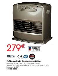Pour une question technique n'hésitez pas à nous contacter sur notre page d'accueil. Offre Poele A Petrole Electronique Qlima Chez Brico Pro