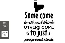 Just roll with it svg, pot holder svg, pot holder gift, baker gift, kitchen sign svg, decal file, cricut file, silhouette, rolling pin. Some Come To Sit And Think Others Come Graphic By Fleur De Tango Creative Fabrica