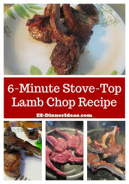 Sear lamb chops in batches. Easy Lamb Chop Recipe 6 Minute Stove Top Lamb Chops