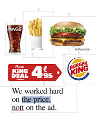 Turns an unsecure link into an anonymous one! Burger King Print Advert By Buzzman King Deal Menu For Only 4 95 Ads Of The World