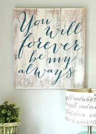 You Will Forever Be My Always Wooden Sign Gold And Navy Writing Wood Signs Wood Artwork Home Diy
