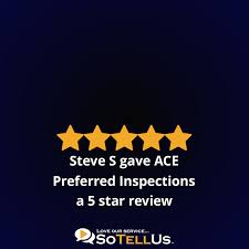 Sh drying from the residual heat in the dryer. Steve S Gave Ace Preferred Inspections A 5 Star Review On Sotellus