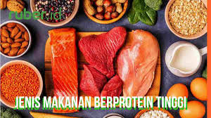 Makanan tinggi protein apa saja yang tepat untuk di konsumsi ya ? Daftar Makanan Mengandung Protein Tinggi