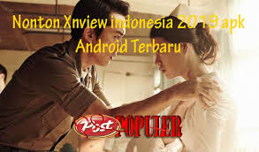Android itu sendiri adalah platform. Nonton Xnview Indonesia 2019 Apk Android Terbaru Postpopuler Com