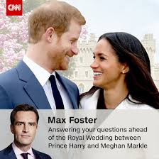 Cnn will provide extensive live coverage of the royal wedding of prince william and kate middleton to its global audiences across tv. Cnn International On Twitter With Just One Day Until The Royalwedding Maxfostercnn Is Live On Line Answering Your Questions About Prince Harry Meghan Markle And Everything About The Big Day Download And