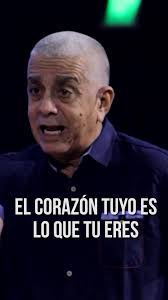 El corazón tuyo es lo que tu eres. Pastor Rogelio Mora